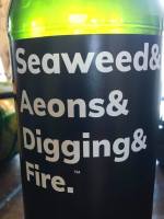 seaweed&aeons&digging&fire whisky